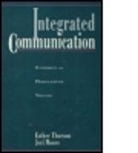 Esther Thorsons, Jeri Moore, Moore Jeri, Esther Thorson, Thorson Esther - Integrated Communications
