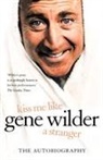 Gene Wilder, Wilder Gene - Kiss Me like a Stranger
