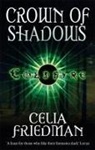 Celia Friedman, Friedman Celia - Crown of the Shadows