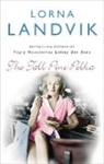 Lorna Landvik - The Tall Pine Polka
