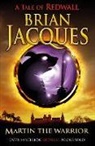 Brian Jacques, Jacques Brian - Martin the Warrior