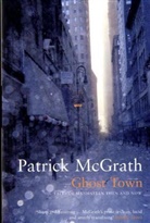Patrick McGrath - Ghost Town