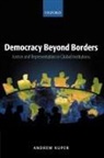 Andrew Kuper, Kuper Andrew - Democracy Beyond Borders: