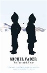 Michel Faber - The Fahrenheit Twins