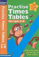 Andrew Brodie, Brodie Andrew - Practise Times Tables Ages 7-9