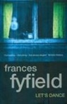 Frances Fyfield - Let's Dance