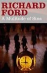 Richard Ford - A Multitude of Sins