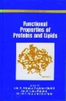 John R. Whitaker, Glenn Fuller, Glenn (USDA-ARS) Fuller, Agustin Lopez Munguia, Agustin Lopez (Institute of Biotechnology UNAM) Munguia, Fereidoon Shahidi... - Functional Properties of Proteins and Lipids