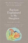 Tahar Ben Jelloun, Tahar Ben Jelloun - Racism explained to my daughter