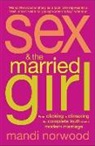 Mandi Norwood, Mandy Norwood - Sex and the Married Girl