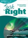 Ana Acevedo, j Acevedo Harmer, Jeremy Harmer, Carol Lethaby - Just Right. American Edition - Pre-Intermediate: Just right workbook with key and au