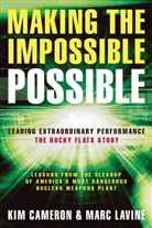 CAMERON, Kim S Cameron, Kim S. Cameron, Marc Lavine - Making the impossible possible: lea