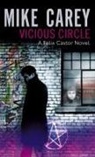 Mike Carey - A Vicious Circle