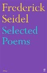 Frederick Seidel, Seidel Frederick - Selected Poems