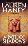 Lauren Haney, Haney Lauren - A Path of Shadows