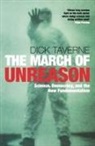 Dick Taverne - The March of Unreason