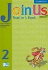 Gunter Gerngross, Günter Gerngross, Gerngross Gunter, Herbert Puchta, Puchta Herbert - Join Us for English - Level 2: Join Us for English 2 Teacher's Book