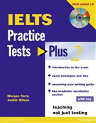 Morgan Terry, Judith Wilson - IELTS Practice Tests Plus 2: IELTS Practice Tests Plus 2: