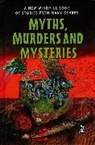 Louise Naylor, Louise Naylor - Myths, Murders and Mysteries