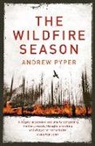 Andrew Pyper, Pyper Andrew - The Wildfire Season