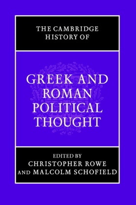 Simon Harrison, Melissa Lane, Christopher Rowe, Christopher Rowe, Malcolm Schofield - The Cambridge History of Greek and Roman Political Thought