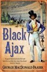 George MacDonald Fraser - Black Ajax