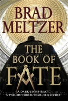 Brad Meltzer - The Book of Fate