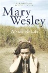 Mary Wesley - A Sensible Life