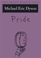 Dyson, Michael E. Dyson, Michael Eric Dyson, Michael Eric (Ira B.Wells Professor Dyson, Dyson Michael Eric - Pride