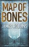 James Rollins, Rollins James - Map of Bones
