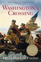 David Hackett Fischer - Washington's Crossing