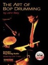 j thress Riley, John Riley, Dan Thress - Art of bop drumming