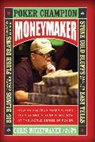 Chris Moneymaker - Moneymaker