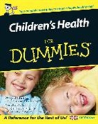 K Holland, Katy Holland, Sarah Jarvis, Katy Holland, Katy (Mother &amp; Baby Magazine Holland, Holland Katy... - Children's Health for Dummies
