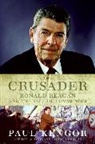 Paul Kengor, Paul Kengor - The Crusader