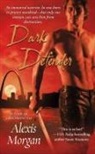 Alexis Morgan - Dark Defender