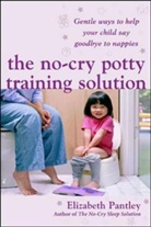 Elizabeth Pantley, Pantley Elizabeth - No Cry Potty Training Solution
