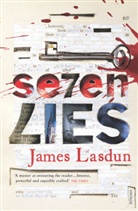 James Lasdun - Seven Lies