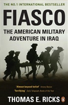 Thomas E. Ricks, Ricks Thomas E. - Fiasco