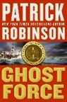 Patrick Robinson - Ghost Force