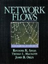 r k magnanti Ahuja, Ravindra K. Ahuja, Thomas L. Magnanti, Thomas L. Magnati, James B. Orlin - Network flows