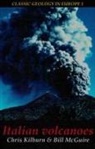 c j mcguire Kilburn, Christopher J Kilburn, Christopher J. Kilburn, Bill McGuire - Italian volcanoes