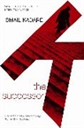 Ismail Kadare - The Successor