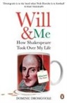 Dominic Dromgoole, Dromgoole Dominic - Will and Me: