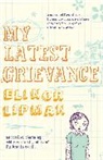 Elinor Lipman, Lipman Elinor - My Latest Grievance