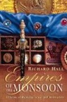 Richard Hall - Empires of the Monsoon