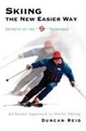 Duncan Reid - Skiing the new easier way