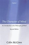 Colin Mcginn - The Character of Mind