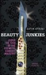 Alex Kuczynski - Beauty Junkies