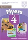 Cambridge ESOL - Cambridge Young Learners English Tests 4. Second Edition - Flyers: Cambridge Young Learners English Tests Flyers 4 Student Book